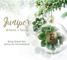Load image into Gallery viewer, Juniper Signature Facials Gift Certificate 60min, 75min, 85min or Pre-teen &amp; Teen Facial &amp; Bliss Package
